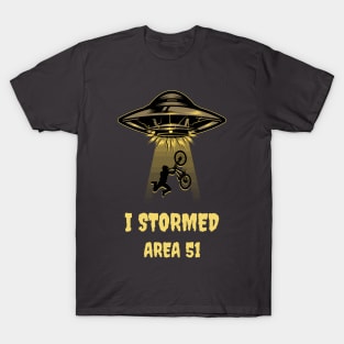 I Stormed Area 51 T-Shirt